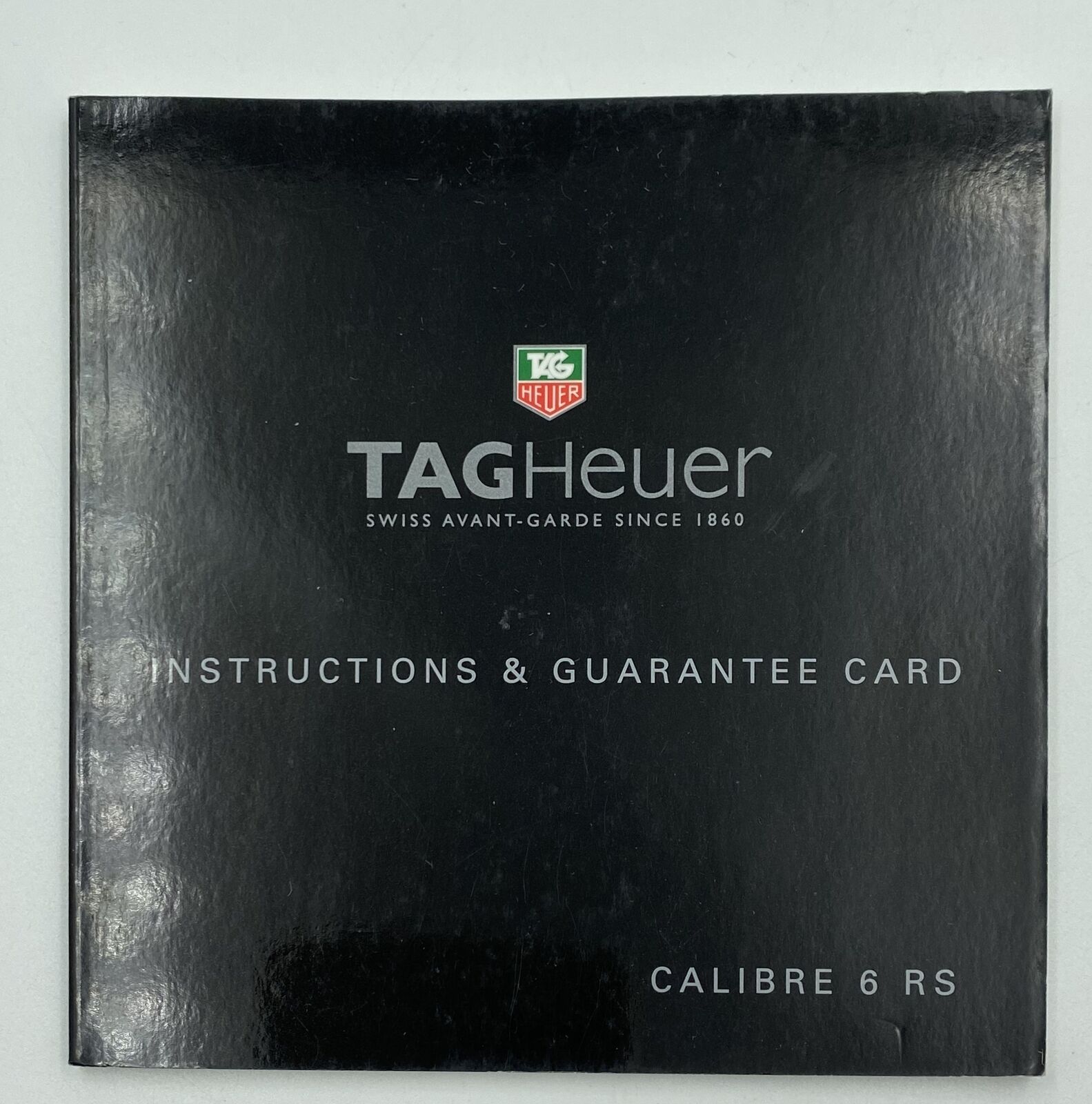 TAG Heuer Calibre 6 RS Instructions Manual  Guarantee Card